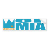 MIMS Bumper Sticker - American King of MIA bumper stickers