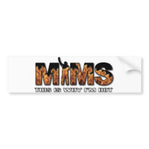 MIMS Bumper Sticker -  This is Why I'm Hot Logo -  bumper stickers