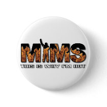 MIMS Button -  This is Why I'm Hot Logo - White buttons