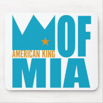 MIMS Mousepad -  American King of MIA