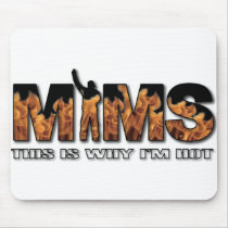 MIMS Mousepad -  This is Why I'm Hot Logo - White mousepads