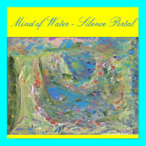 Mind of Water - Silence Portal posters