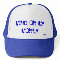 MIND ON MY MONEY, D&D hats by DandDESIGN MIND ON MY MONEY, D&D hats