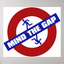 MIND_THE_GAP POSTERS