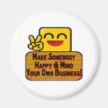 Mind Your Business Magnet