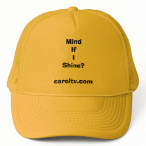MindIfIShine?caroltv.com hats by CarolTV MindIfIShine?caroltv.com hats