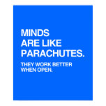 MINDS ARE LIKE PARACHUTES posters