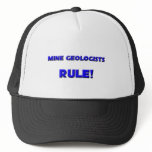 Mine Geologists Rule! Hat