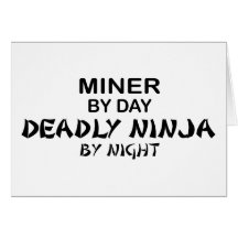 Miner Deadly Ninja by Night Card