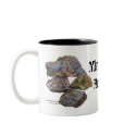 Minerals Rock Collectors Funny Coffee Mug