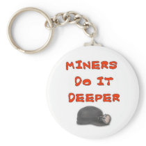 MINERS DO IT DEEPER KEYCHAINS
