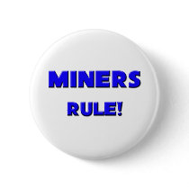 Miners Rule! buttons