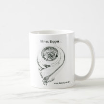 Mines Bigger - My Turbo is bigger - Coffee Cup Coffee Mug