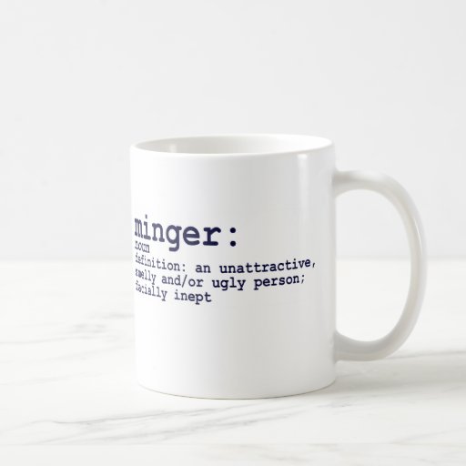 MINGER DEFINITION COFFEE MUG Zazzle