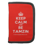[Crown] keep calm and be tamzin  Mini Folio Planners