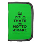 [Crown] yolo thats the motto -drake  Mini Folio Planners