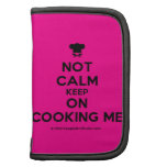 [Chef hat] not calm keep on cooking me  Mini Folio Planners