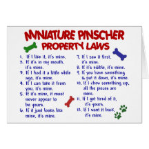 Miniature Pinscher Property Laws 2 Greeting Cards