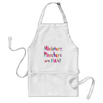 Miniature Pinschers are Fun aprons