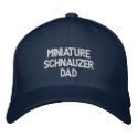 Miniature Schnauzer DAD embroidered hat