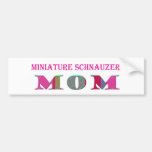 MiniatureSchnauzerMom Bumper Sticker