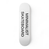 MINIMALIST SKATEBOARD