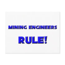 Mining Engineers Rule! postcards by professions Mining Engineers Rule! postcards