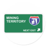 Mining Next Exit Round Stickers