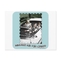 Minivans are 4 Losers! Postcard