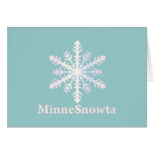 MinneSnowta with Snowflake Greeting Cards