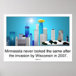 Minnesota after invasion by Wisconsin ;) Print