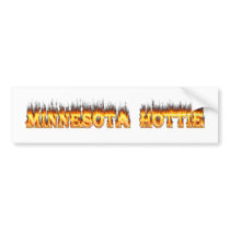 Minnesota Hottie fire and flames bumper stickers by ultraflames Minnesota Hottie fire and flames bumper stickers