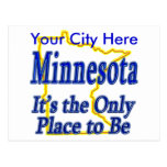 Minnesota  It's the Only Place to Be Post Card