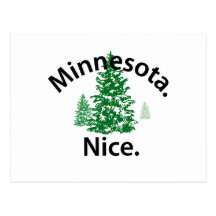 Minnesota Nice.  Period! (black text) Postcard