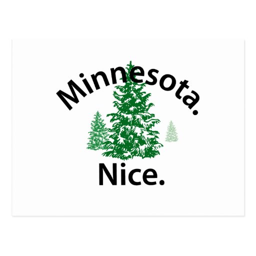 Minnesota Nice.  Period! (black text) Postcard