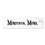 Minotaur Monk Bumper Sticker