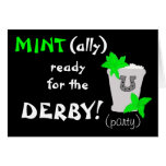 MINT(ally) ready for the DERBY! party invite Greeting Cards