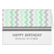 Mint Grey Chevron Business From Group Birthday Greeting Cards