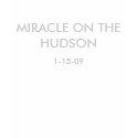 MIRACLE ON THE HUDSON, 1-15-09 t-shirts