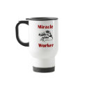 Miracle Worker Beautician Mug by occupationtshirts Miracle Worker Beautician Mug