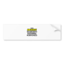 Miracles and Archivists ... Funny Bumper Sticker
