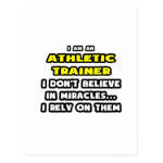 Miracles and Athletic Trainers Funny Post Cards Miracles and Athletic Trainers Funny Post Cards