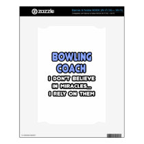 Miracles and Bowling Coaches Decal For The NOOK