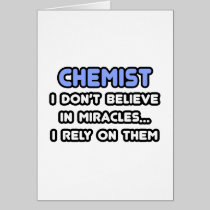 Miracles and Chemists Greeting Card