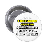 Miracles and Compliance Officer ... Funny Button