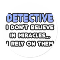 Miracles and Detectives Stickers