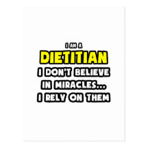 Miracles and Dietitians ... Funny Post Cards