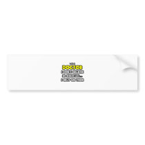 Miracles and Doctors ... Funny Bumper Stickers