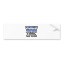 Miracles and Economics Teachers bumper stickers