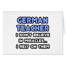 Miracles and German Teachers Card